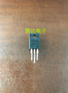 原装进口拆机 2SK1459 K1459 质量保证