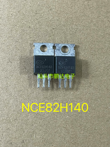 原装进口拆机 NCE82H140   82H140 控制器MOS场效应管