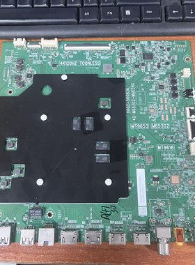 原装TCL 65T7G 主板40-M653G2-MAE2HG配屏LVU650NDDL CS9W05 啊