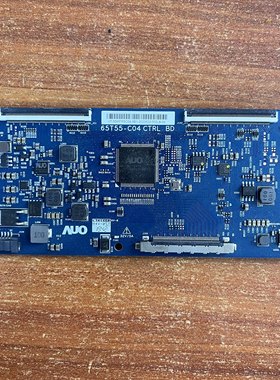 原装海尔LU65C51 液晶电视逻辑板65T55-C04 CTRL BD实图测好 啊
