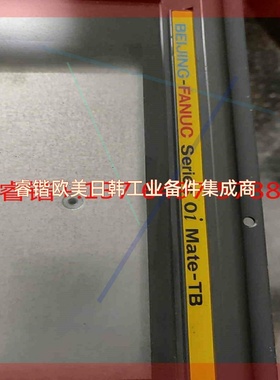 询价!fanuc 0i mate tc  面板A02B-0298-C071/T