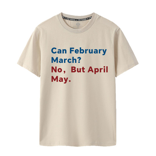 Can February March April May英文梗双关英语短袖T恤二月三四五