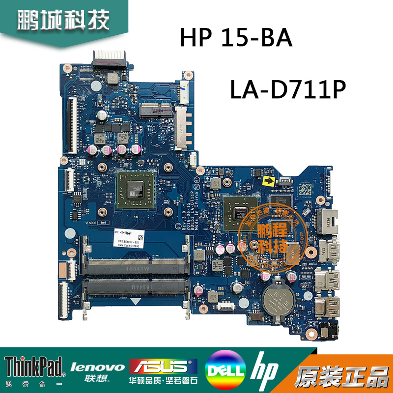 惠普/HP 15-BA 主板 A6-7310 LA-D711P 854967-601/001独集显主板