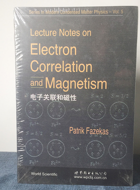 正版图书 电子关联和磁性 P.法则克斯 著 世图科技 Lecture Notes on Electron Correlation and Magnetism 科学与自然图书