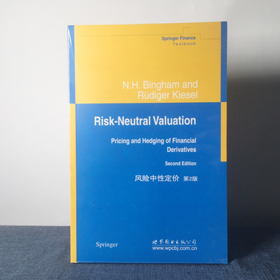 9787510029707 风险中性定价 第2版宾汉姆著 世图科技Risk-Neutral Valuation Pricing and Hedging of Financial Derivatives 2nd
