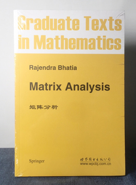 正版图书 矩阵分析 巴蒂亚 著 世图科技  Matrix Analysis/Rajendra Bhatia 代数 数论 组合理论 高校教材 研究生图书