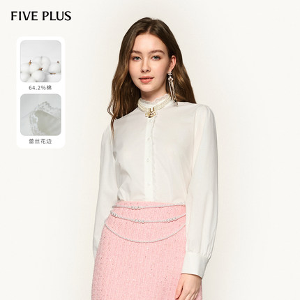 FIVE PLUS复古宫廷感衬衫女优雅蕾丝花边衬衣立领纯色浪漫白长袖