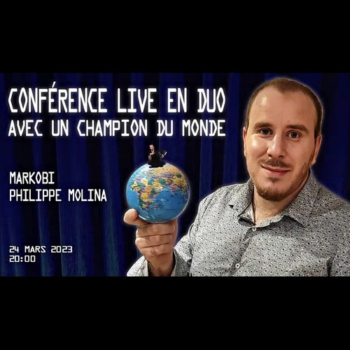 魔术教学 纸牌讲座Philippe & Markobi Conférence 四小时纯干货