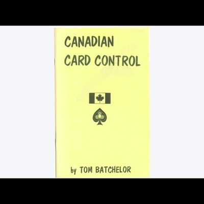 魔术教学 2024讲义纸牌控制Canadian Card Control by Tom Batche