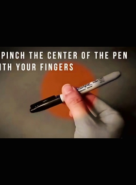 魔术教学 超强记号笔弯曲Ulti Sharpie by   纯干货 热门 超值版