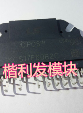 询价IKCS17F60F2C IKCS12F60F2C IKCS22F60F2C IKCS22F60F2A 现货