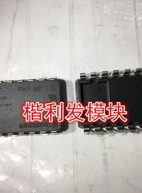 保上机 进口拆机/全新原装PKF4611SI
