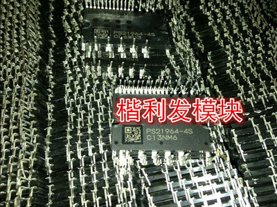 原装正品 PS21964-4S PS61963-4S PS61962-4S SDM10G60FB