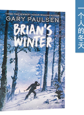 纽伯瑞文学奖作者 手斧男孩3 一个人的冬天Brian's Winter 原版儿童文学小说 青少年课外读物推荐 英文版进口书籍