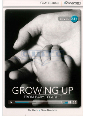 现货 剑桥分级阅读 剑桥探索Growing Up: From Baby to Adult High Beginning Book with Online Access code