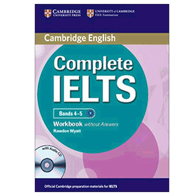 剑桥 雅思Complete IELTS Bands 4-5 Workbook without Answers with Audio CD 9781107602441