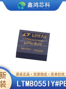 原装正品 LTM8055IY#PBF BGA121 非隔离 PoL 模块 直流转换器