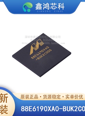 原装正品 88E6190XA0-BUK2C000 TFBGA361 集成电路IC 电子元器件