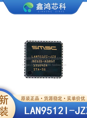 原装正品 LAN9512I-JZX QFN-64 以太网 桥 至 ethernet USB 2.0