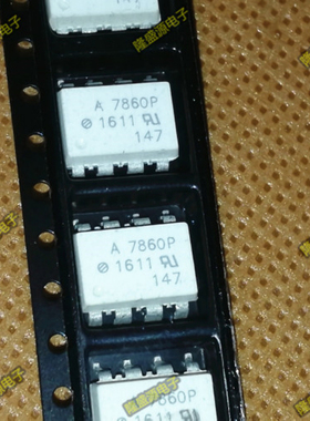 A7860 K P N L 贴片sop8 直插DIP8 进口 HCPL-7860K 芯片原装
