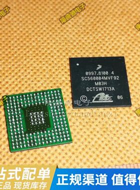 SC560006MVF92 SC560004MVF92 0997.8100 4汽车专用IC封装BGA