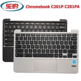 适用ASUS华硕 Chromebook C201P C201PA C壳带键盘触摸总成 黑/银