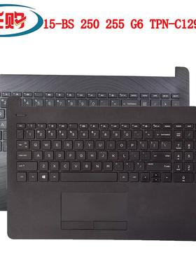 HP 惠普15-BS 15-BW 250 255 256 G6 TPN-C129 C130 C壳键盘 触摸