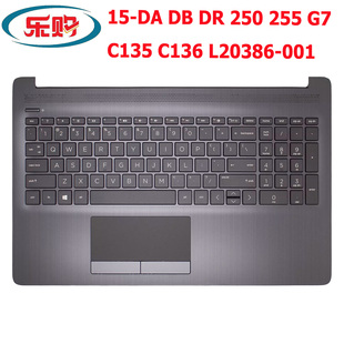 全新HP 255 250 键盘触摸板外壳 001 L20386 C壳
