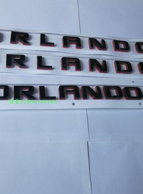适用雪佛兰沃兰多字标红黑字母ORLANDO英文车标贴 排量标黑红车标