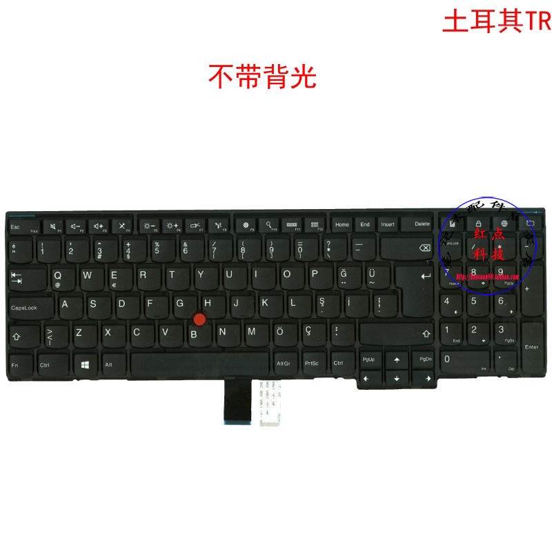 土耳其TR键盘联想Thinkpad T540p T550 T560 04Y2376 00PA603 - 实物图