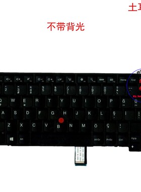 土耳其TR键盘联想Thinkpad T440 T440s T440p 00HW904