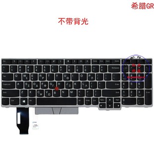 E580 P53S E585 T590 01YN633 E590 希腊GR键盘E595