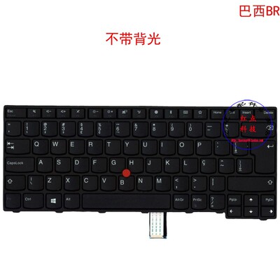 巴西BR键盘Thinkpad E470 c E475 01AX004 01AX044 01AX084