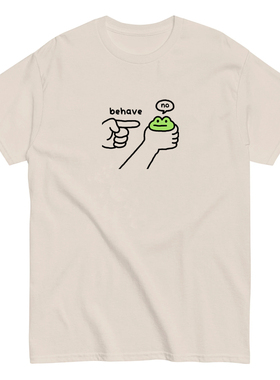 Behave no 表现 不 青蛙 趣味文字短袖T恤夏季纯棉男女潮复古半袖