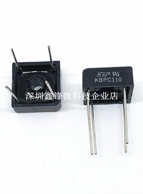 KBPC110整流桥全新原装KBPC110 3A1000V 整流桥方桥SIP-4脚