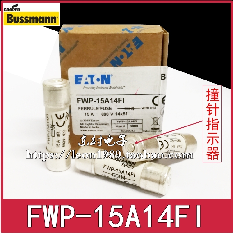 美国EATON BUSSMANN熔断器 FWP-15A14FI 15A 14*51mm 700V带撞针