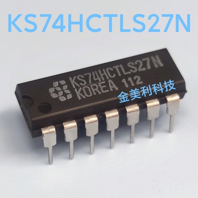 KS74HCTLS27N  KS74HCTLS27 全新进口原装 封装PDIP-14