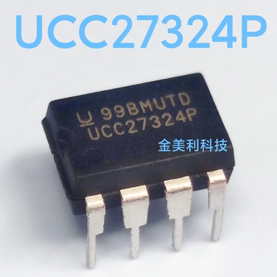 UCC27324  UCC27324P  全新原装正品 电桥驱动器 封装PDIP-8