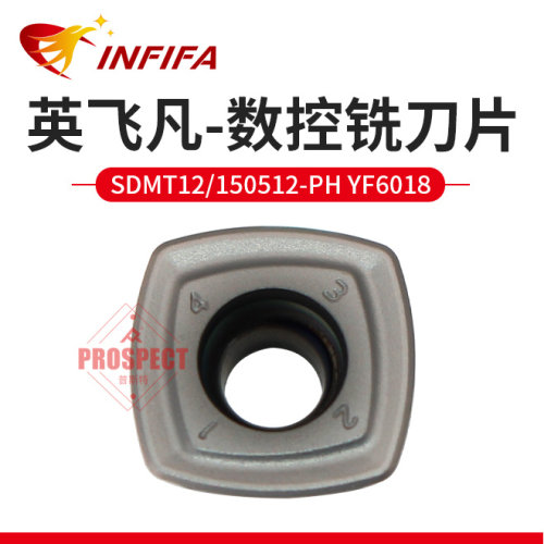 英飞凡数控刀片快进给铣刀片铣削加工中SDMT12/150512-PH YF6018