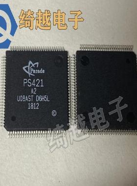 PS421 全新原装液晶芯片