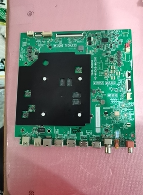 原装TCL75C11G 85C11G电视主板40-M653G2-MAC2HG