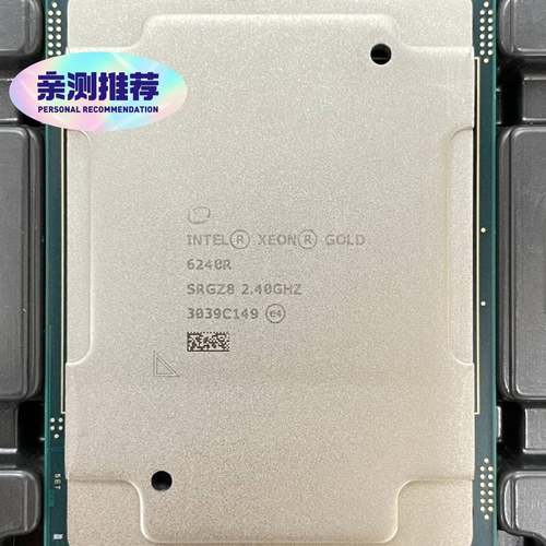 议价-成色靓原装Intel 英特尔Xeon Gold金牌6240R