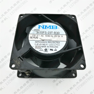 23T B30 8038 NMB 铝框散热风扇 0.04A 3115FS 0.05 原装 AC230V