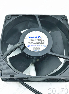 原装 Royal Fan TYPE TLS455C AC200V 16/14W FH1018 12038 风扇