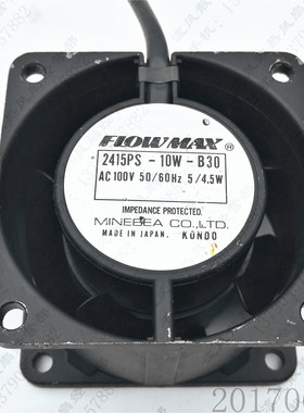 原装 FLOWMAX 2415PS-10W-B30 AC100V 5/4.5W 6038 铝框 交流风扇