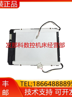 LQ64D343 LQ1D368 FANUC发那科原装液晶显示屏大量现货询价
