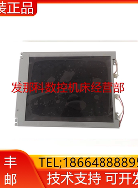 KCS6448HSTT-X3 FANUC发那科原装数控机床10.4寸显示屏询价