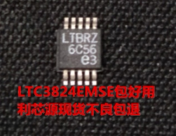 LTC3824 LTC3824EMSE MSOP10 丝印LTBRZ 降压型控制器