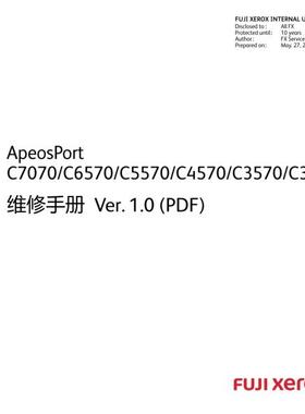 施乐 AP C7070 C6570 C5570 C4570 C3570 C3070 彩机中文维修手册