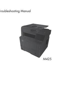 惠普 LASERJET PRO 400 MFP M425dn M425dw 黑白机英文故障手册